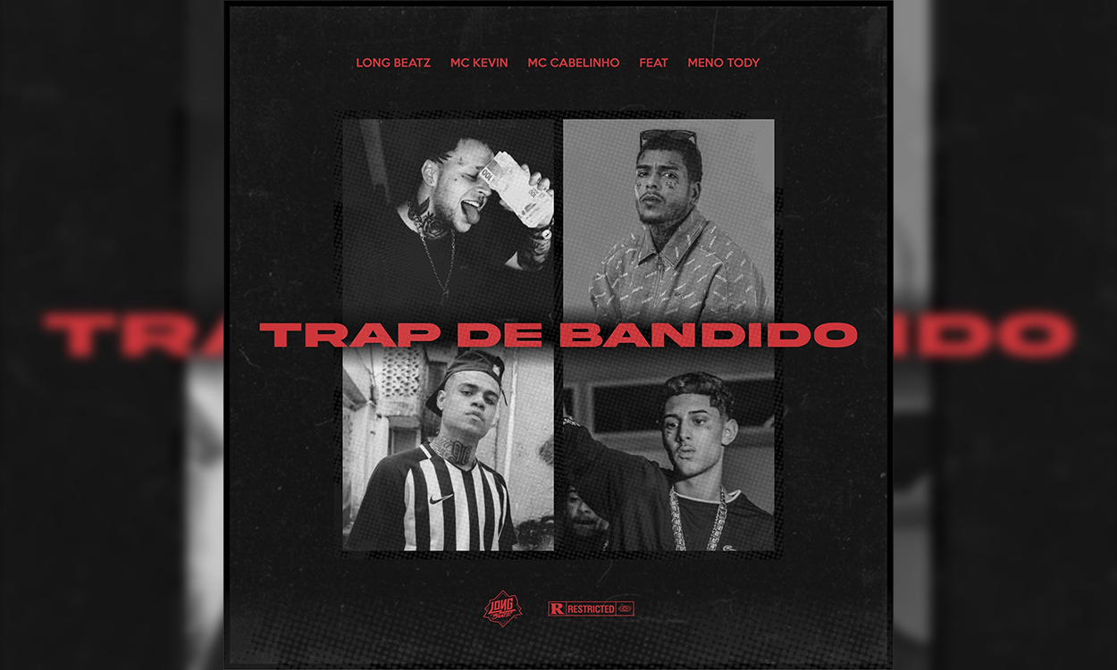 Long Beatz lança música com Meno Tody, MC Cabelinho e o eterno MC Kevin