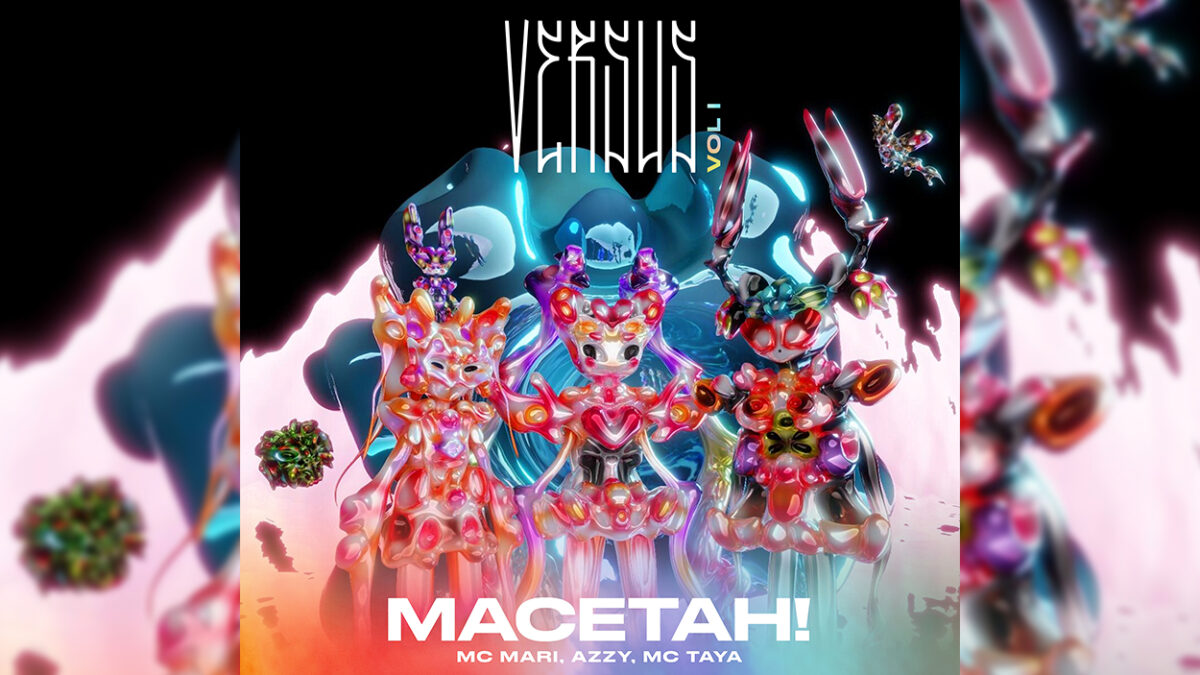 Lançamento: Single "Macetah", parceria entre Azzy, Mc Mari e Mc Tay