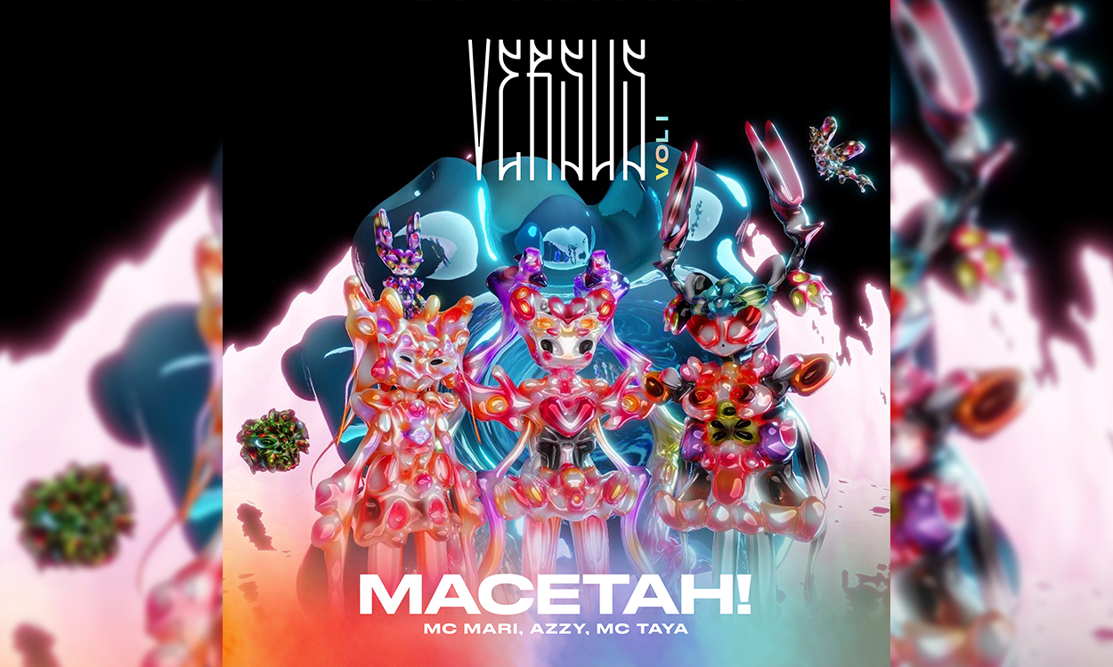Lançamento: Single "Macetah", parceria entre Azzy, Mc Mari e Mc Tay