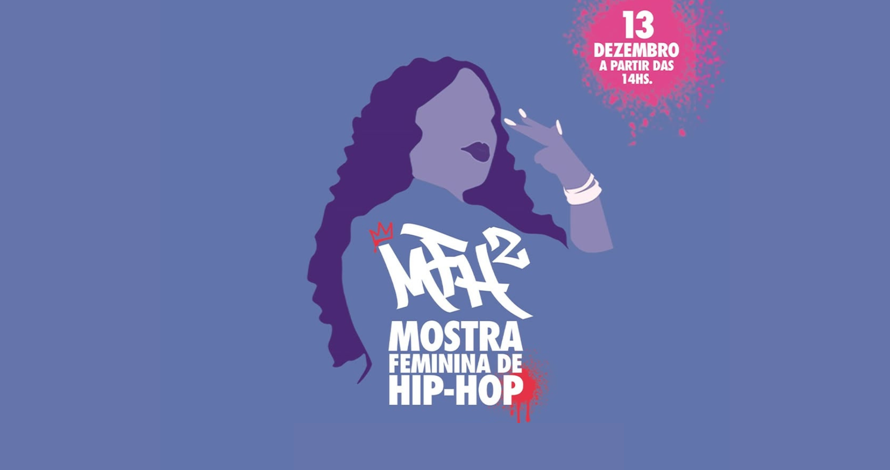 Mostra Feminina de Hip Hop oferece programação gratuita em SP, com shows de Clara Lima, Monna Brutal e mais